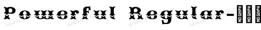 Powerful Regular字体转换